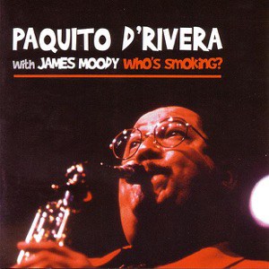 WHO’S SMOKIN’?! with James Moody  album cover