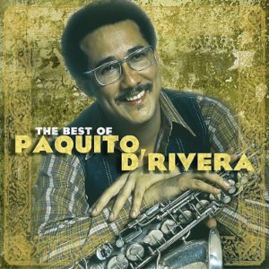 The Best of Paquito D'Rivera album cover