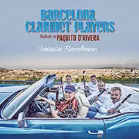 Fantasias Barcelonicas - Tribute to Paquito D'Rivera