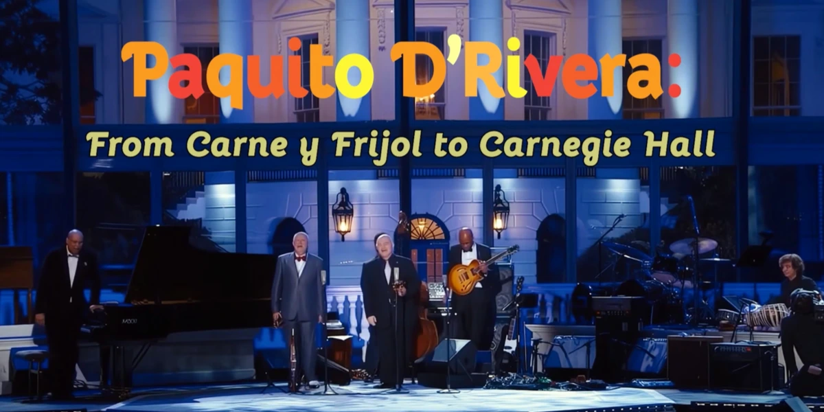 PBS Voces broadcast of Paquito D'Rivera Carne y Frijol to Carnegie Hall